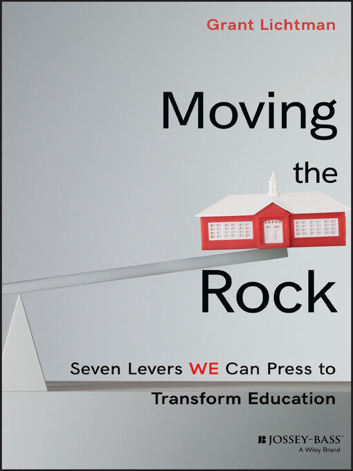 Title details for Moving the Rock by Grant Lichtman - Available